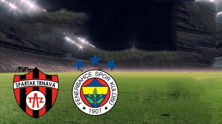 Spartak Trnava – Fenerbahçe Maçı Muhtemel 11’ler Ve UEFA Avrupa Konferans Ligi’nde Son Durum