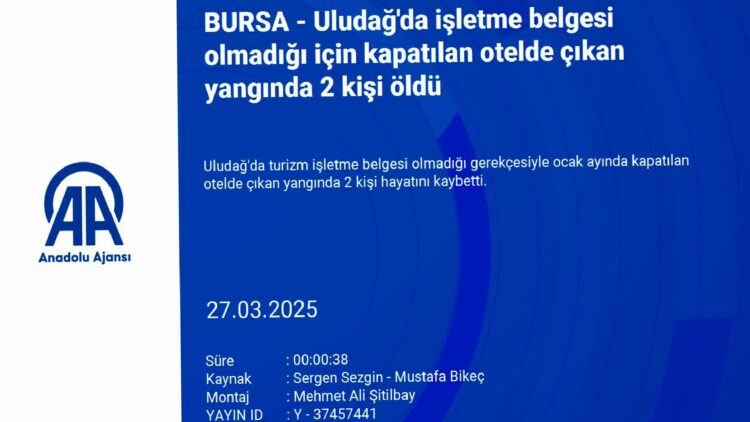 GÜNCELLEME 5 – Uludağ’da otelde çıkan yangında milli kayakçı ve babası öldü haberi