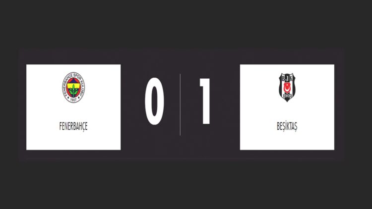 Beşiktaş, Fenerbahçe’yi Kadıköy’de 1-0 Mağlup Etti
