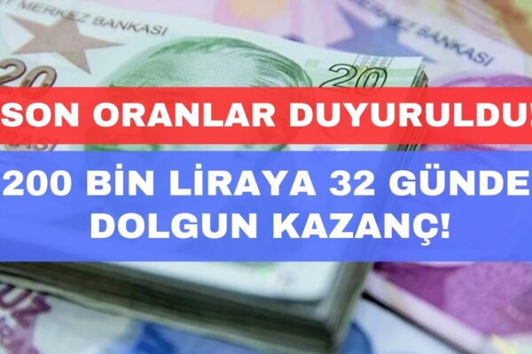 32 Günde 200000 Liraya Verilecek Mevduat Kazancı Netleşti! Ekim Ayı Son Mevduat Hesaplaması