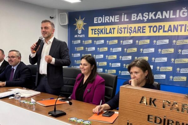 AK Parti Teşkilat Başkanı Erkan Kandemir Edirne’de Partililerle Buluştu