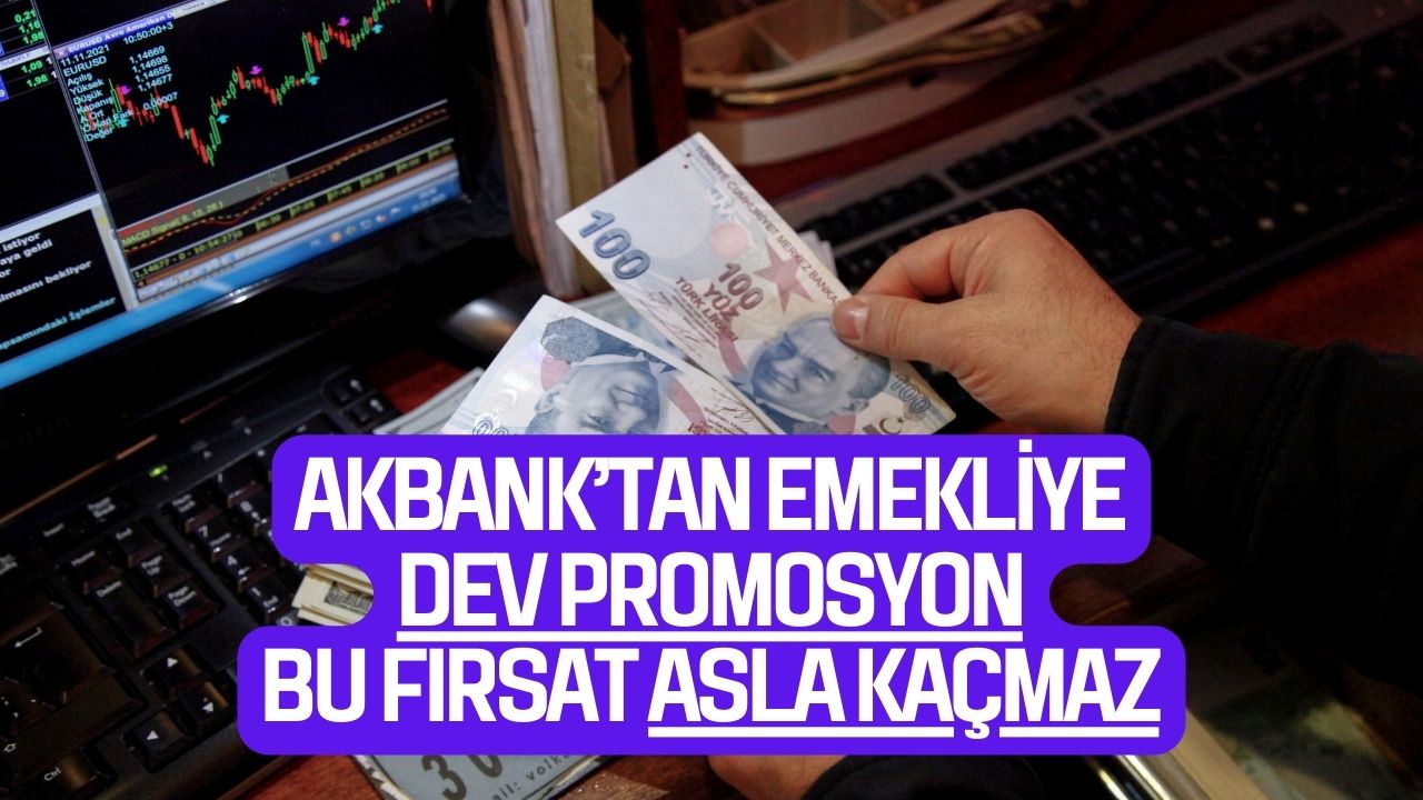 akbanktan emeklilere 12 bin tllik rekor promosyon Üzerine 2000 lira chip-parada hediye