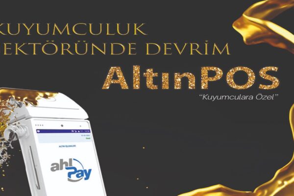 AltınPOS İle Kuyum Sektörü Önemli Avantajlar Kazandırılacak