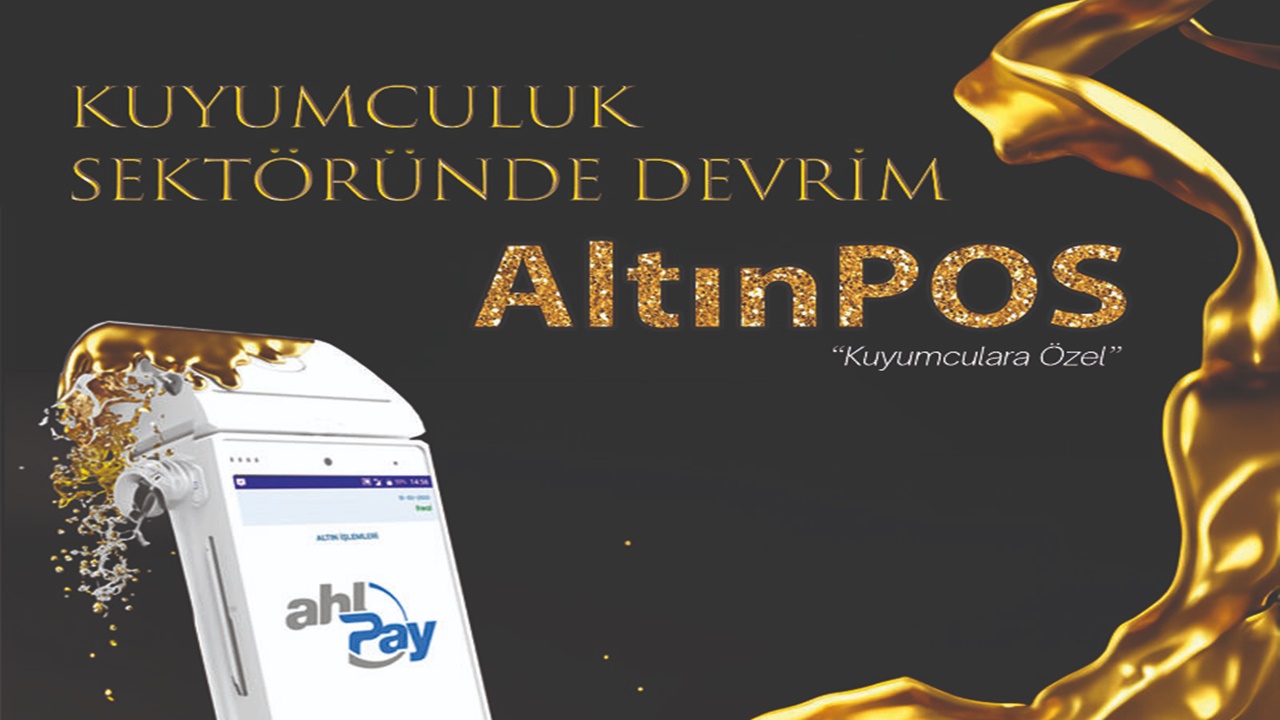 altınpos İle kuyum sektörü Önemli avantajlar kazandırılacak