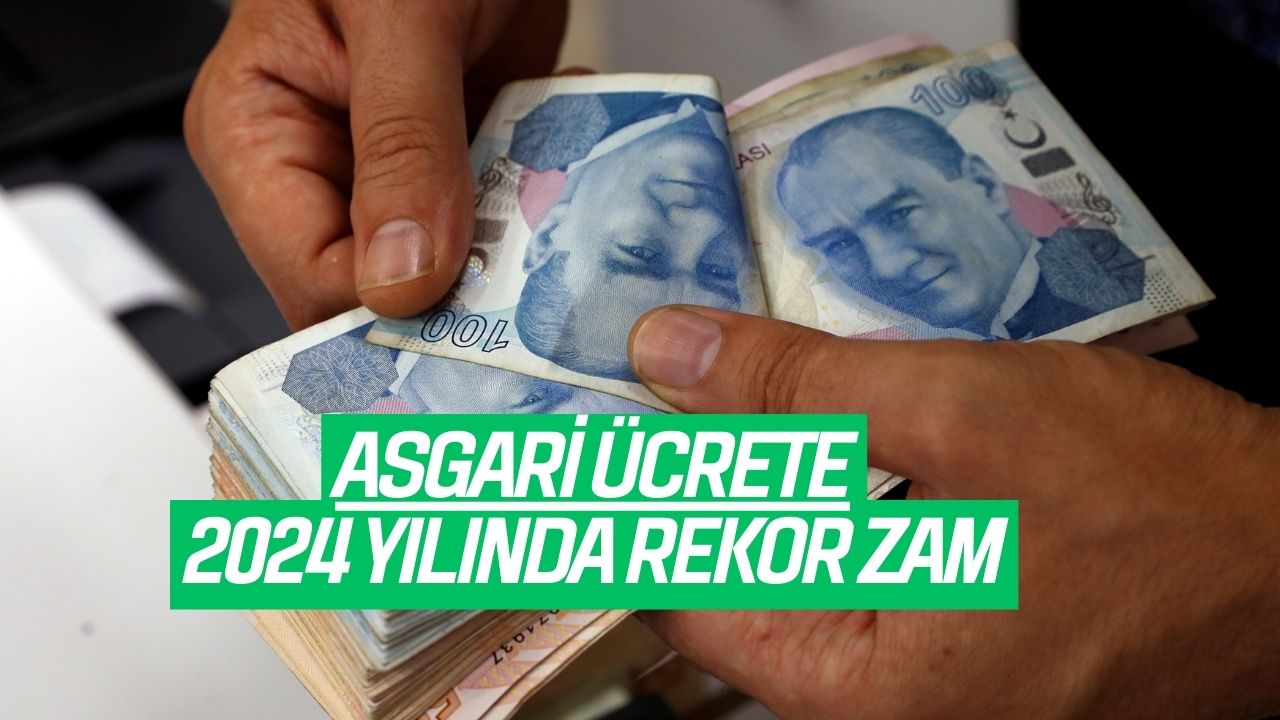 asgari Ücrete 2024 yılında kallavi zam geliyor yeni rakam 18600 tlyi buluyor