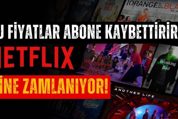 Beklenen Haber Geldi! Netflix’e Öyle Bir Zam Geliyor ki Şimdiki Fiyatları Mumla Arayacağız