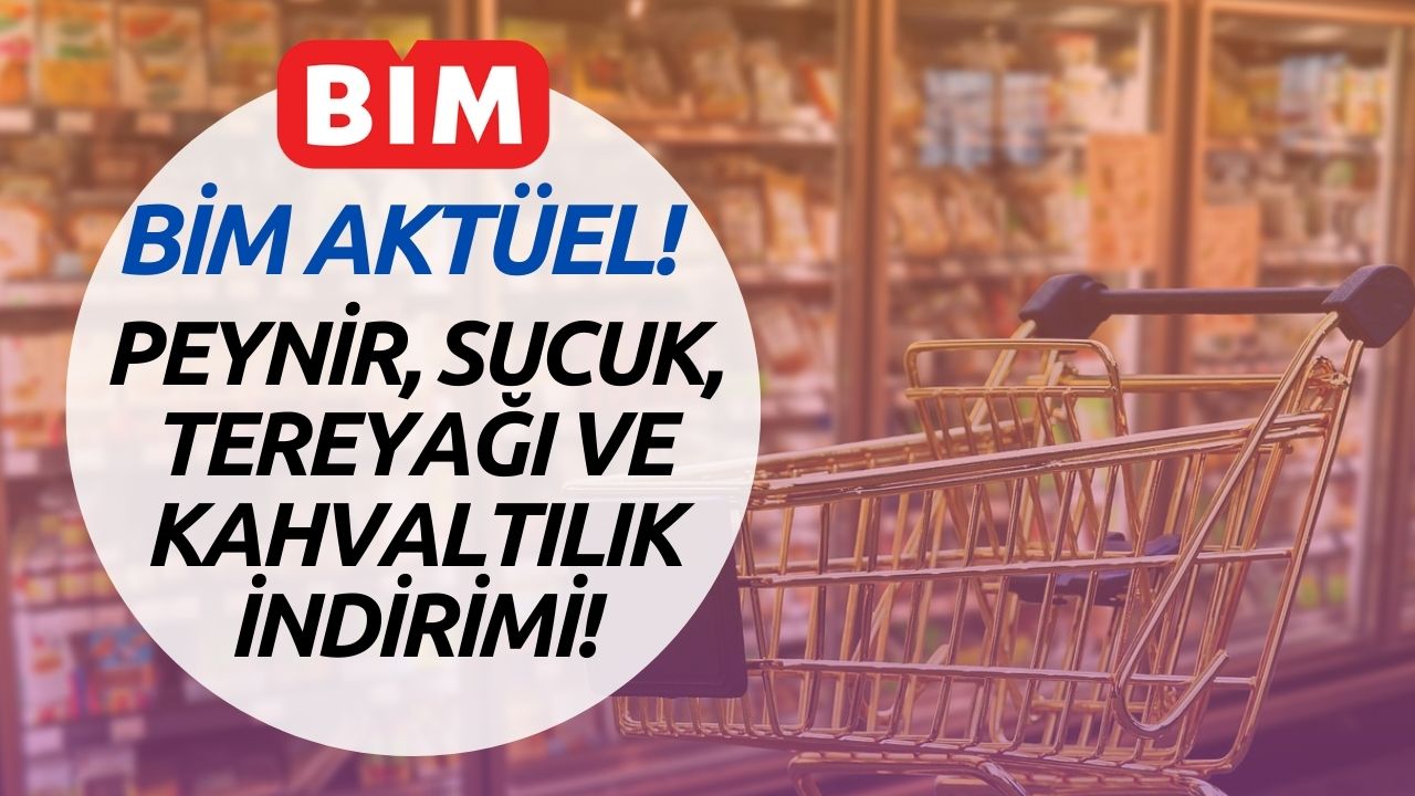 bİm sucuk tereyağı ve peynir İndirimi başlıyor 10 ekim 2023 bİm aktüel Ürünler listesi