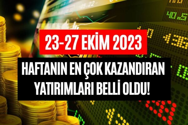 Borsa, Altın, Döviz, Kripto! İşte Haftanın En Çok Kazandıran Yatırımları