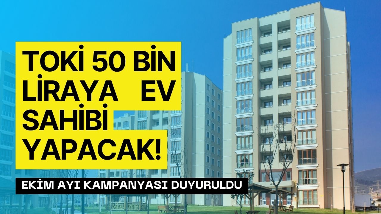 cebinde 50 bin lirası olana tokİden anahtar teslim ev 43 İlde kura tarihi açıklandı