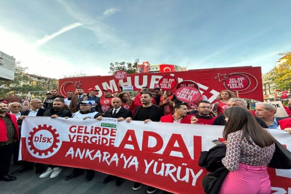 DİSK’in “Gelirde Adalet Vergide Adalet” Yürüyüşü