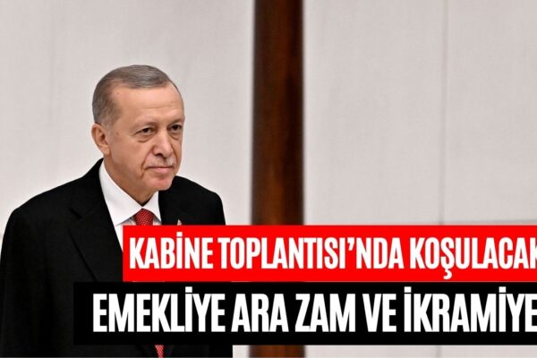 Emekli Maaşına Ara Zam ve 5 Bin Lira İkramiye Bugün Belli Oluyor! 9 Ekim 2023 Kabine Toplantısı