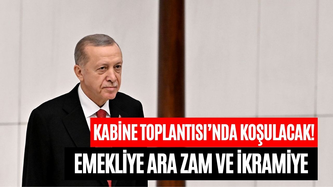 emekli maaşına ara zam ve 5 bin lira İkramiye bugün belli oluyor 9 ekim 2023 kabine toplantısı