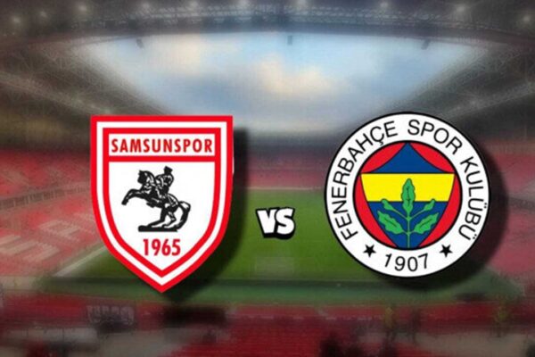 Fenerbahçe ile Samsunspor 62. Randevuya Çıkıyor