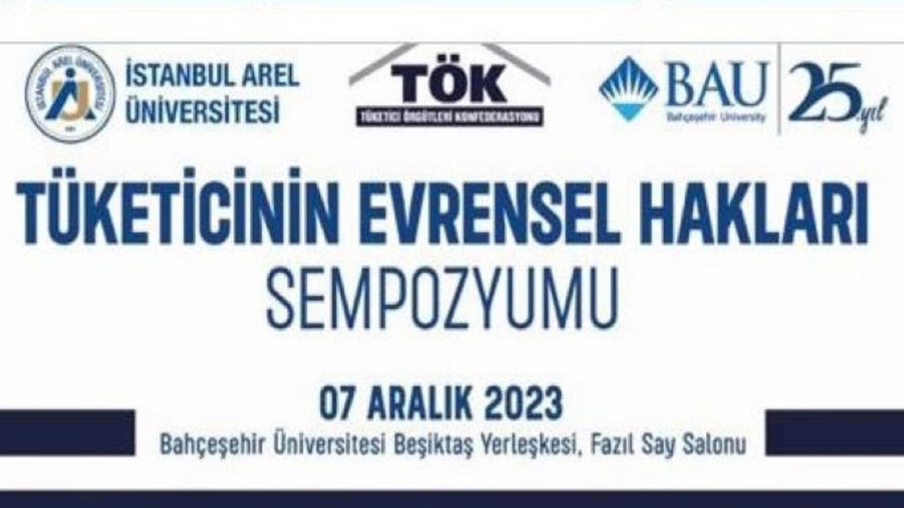 İstanbul arel Üniversitesinden tüketici hakları sempozyumu