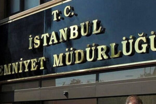 İstanbul Emniyet Müdürlüğü’nden Son Dakika Açıklaması