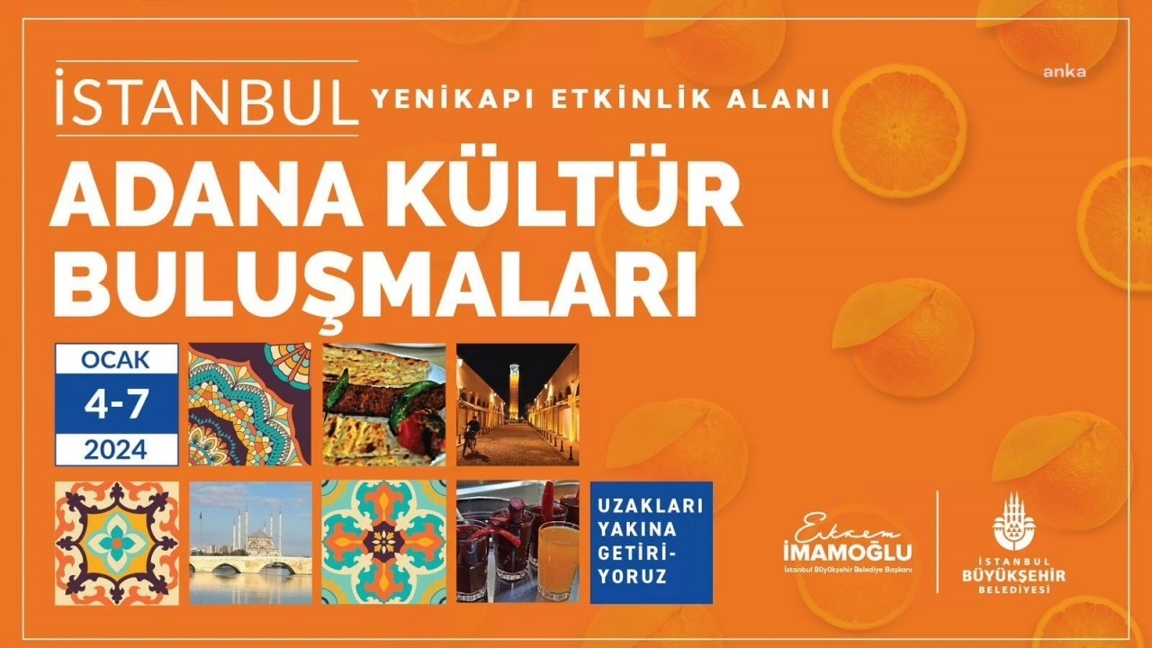 İstanbul’da Adana Kültür Ve Lezzet Buluşmaları