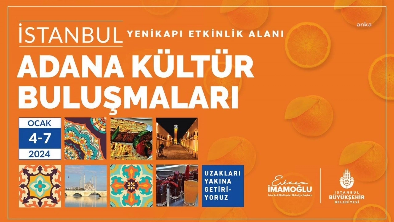 İstanbulda adana kültür ve lezzet buluşmaları