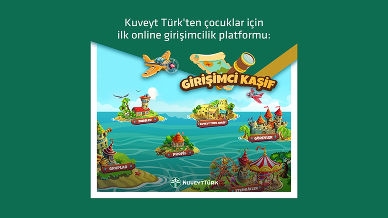 kuveyt türk Çocuklara yönelik girişimci kâşif platformunu fiziki mekanlara taşıyor