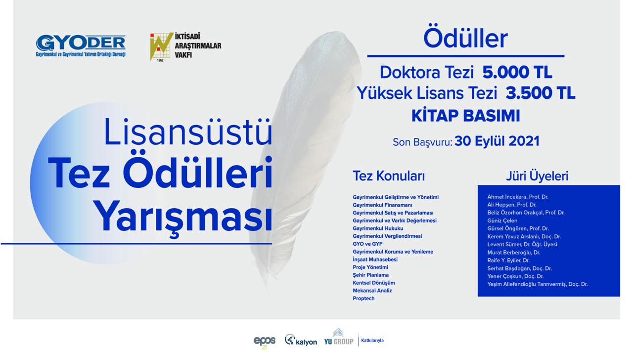 lisansüstü gayrimenkul tez Ödülleri yarışmasına son başvuru 31 ocak