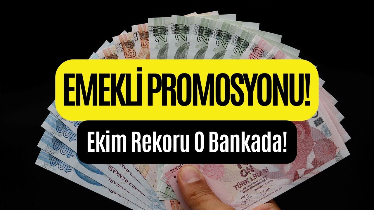 maaş cüzdanıyla başvuran emekliye o banka 22500 tl emekli promosyonu Ödüyor