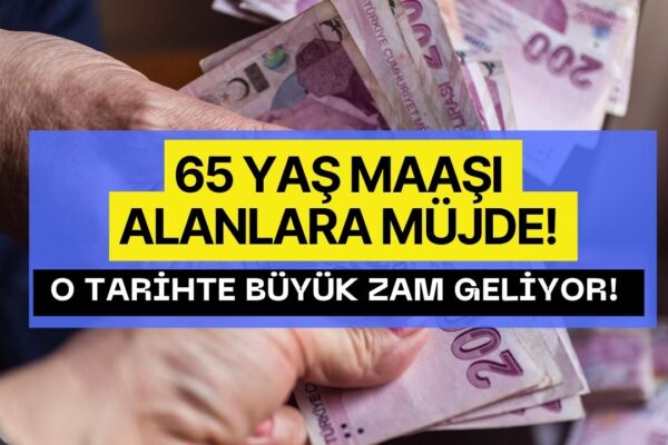 Müjde! 65 Yaş Aylığı O Tarihte 1200 TL Fazla Yatmaya Başlayacak