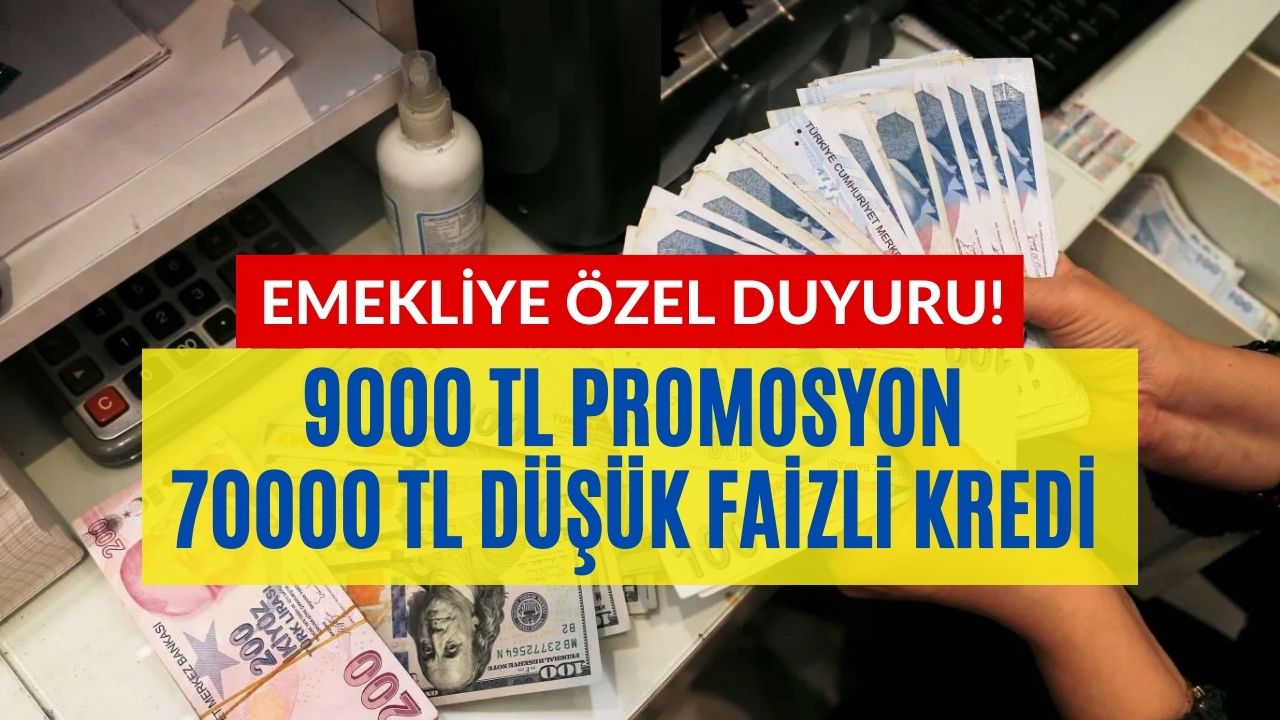 o banka emekliye kasım ayında 9000 lirası geri Ödemesiz 79000 lira nakit veriyor