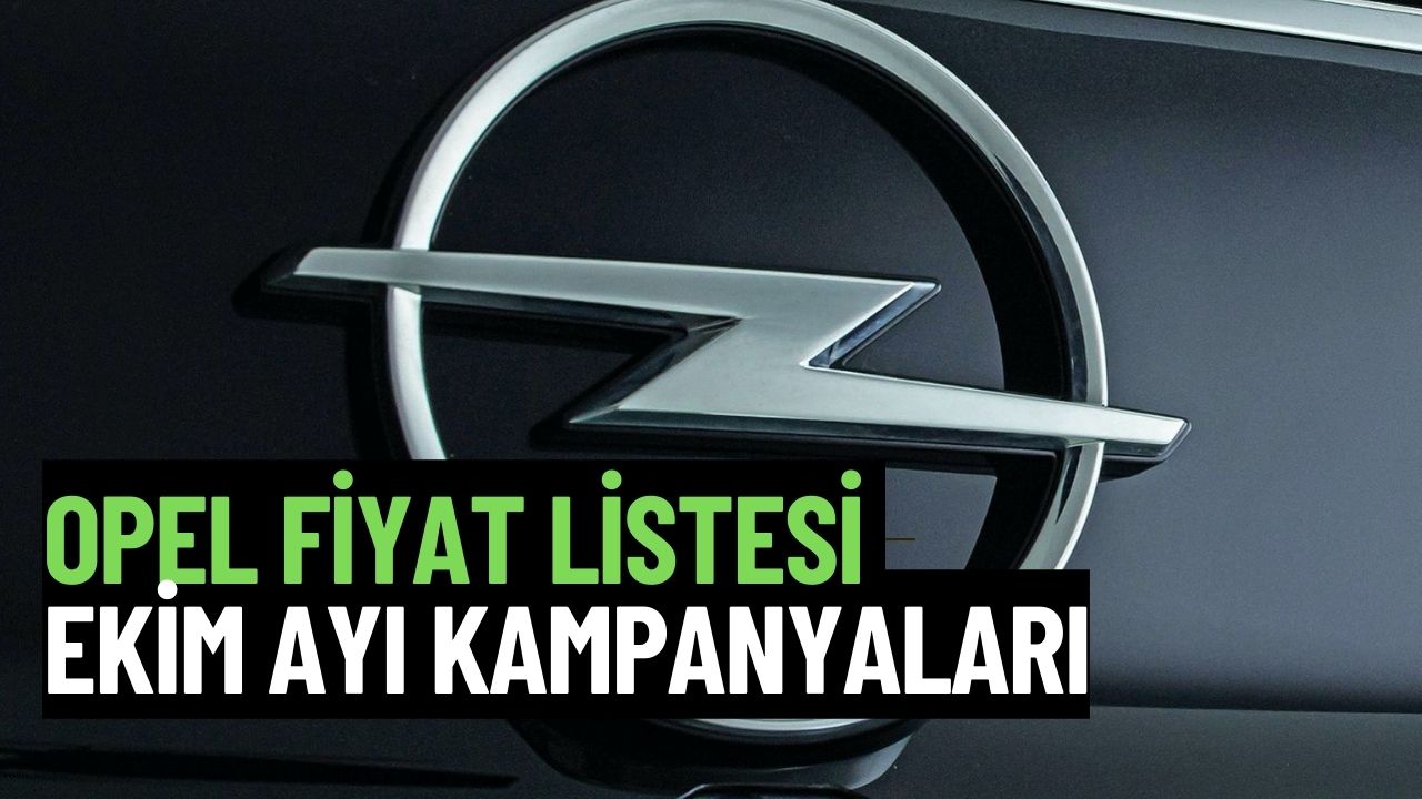 opel ekim 2023 sıfır araç kampanyaları 715000 liralık araca 200000 liralık Özel fırsat