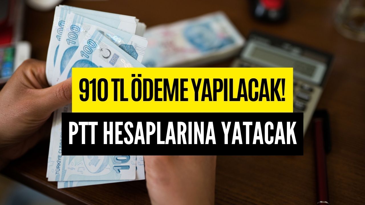 ptt Şubesine gidene hem Çocuk hem fatura desteği 910 tl Ödeme yapılıyor