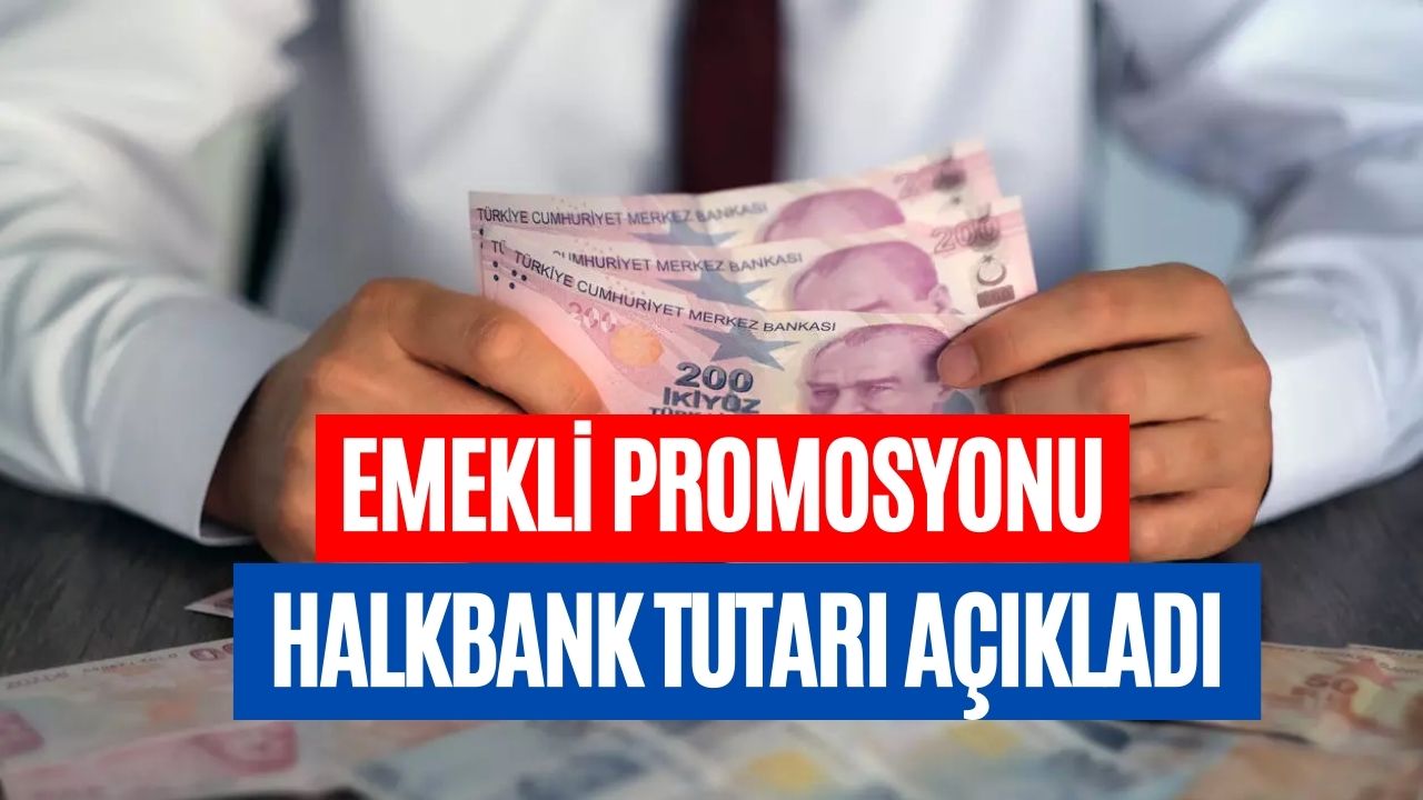 söylemedi demeyin halkbank toplam 15000 lira emekli promosyonu Ödüyor
