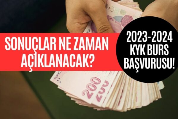 TCKN ile Sorgulayabileceksiniz! 2023 2024 KYK Burs Başvuru Sonuç Tarihi