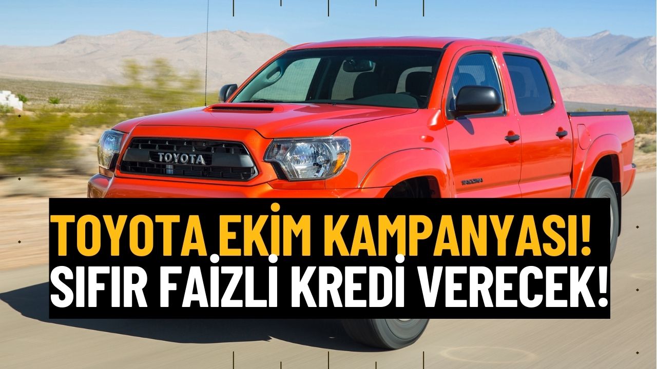 toyota 180 bin tl İndirim ve 0 faizli kredi kampanyası ile ekim ayında herkesi araç sahibi yapacak