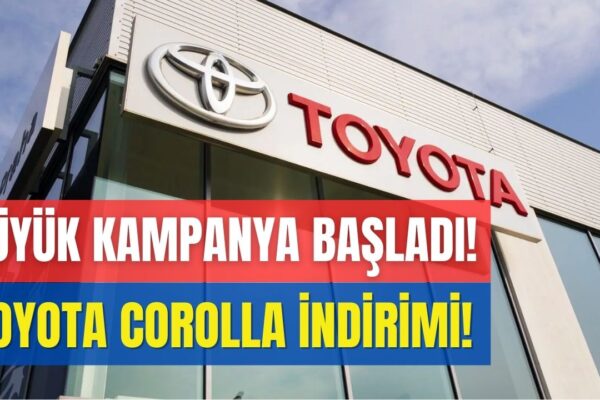 Toyota Corolla Kampanyası Araba Alacakları Mest Etti! 180000 TL İndirim ve Sıfır Faizli Kredi Avantajı