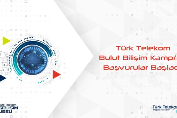 Türk Telekom’un Bulut Bilişim Kampı Yeniden Gençlerle Buluşuyor