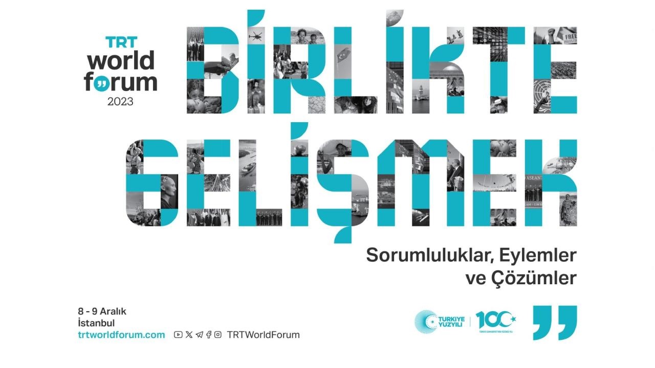 uluslararası İsimler trt world forum 2023te buluşacak
