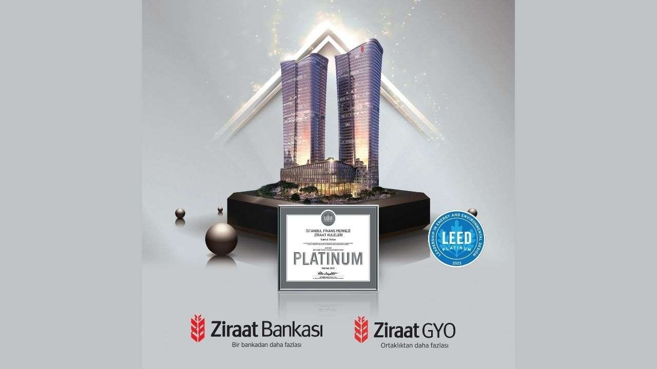 ziraat kuleleri projesi leed platinum sertifikası almaya hak kazandı