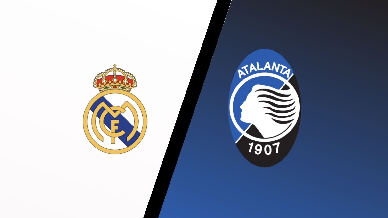 Real Madrid - Atalanta