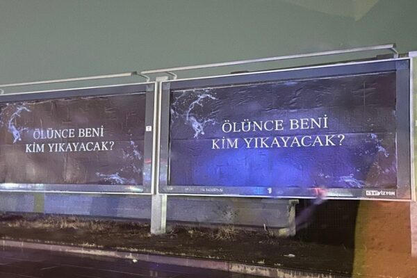 Ölünce Beni Kim Yıkayacak Neyin Reklamı? Bu Afişi Kim Astı?