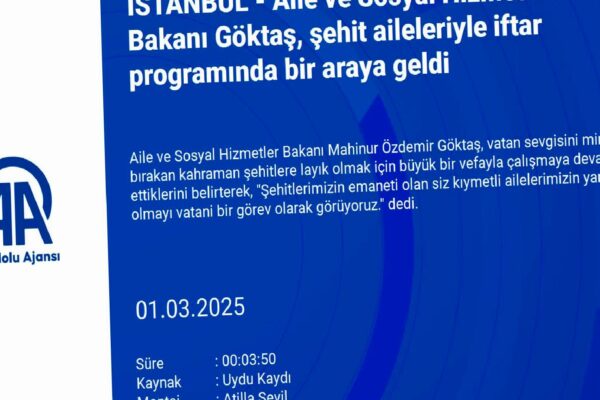 Aile ve Sosyal Hizmetler Bakanı Göktaş, şehit aileleriyle iftar programında bir araya geldi: haberi