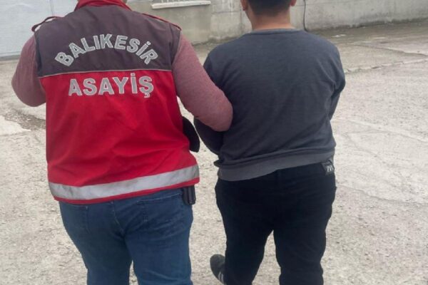 Balıkesir’de firari hükümlü yakalandı haberi