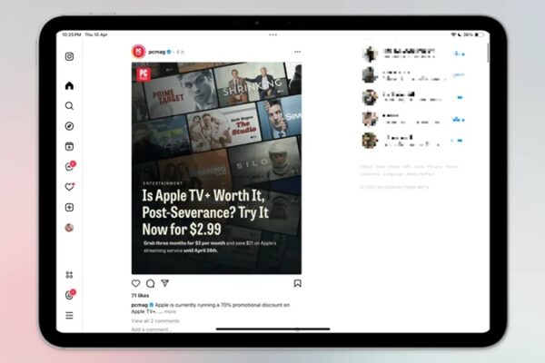Meta iPad İçin Instagram Geliştiriyor: Yıl Sonuna Kadar Kullanıma Sunulacak