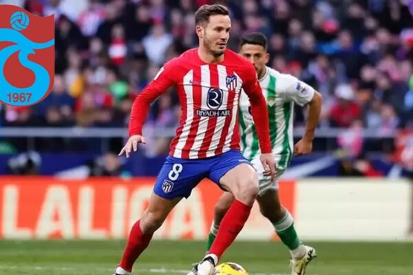 Saul Niguez Trabzonspor’da: İspanyol Orta Saha Türkiye’ye Geliyor