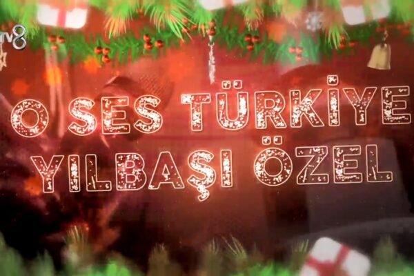 O Ses Türkiye Yılbaşı Özel’de Sahne Alacak İsimler Belli Oldu