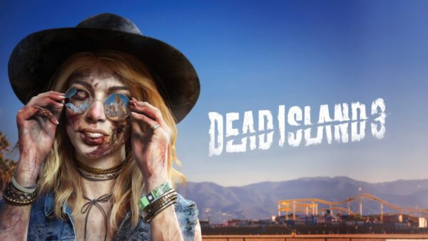 Dead Island 3, 2028’de Oyuncularla Buluşacak