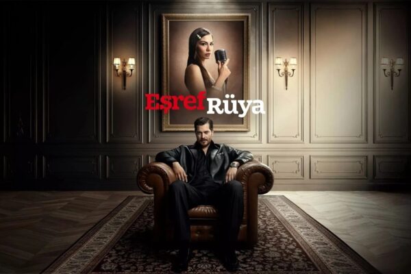 Eşref Rüya Yeni Bölüm Tarihi Netleşti