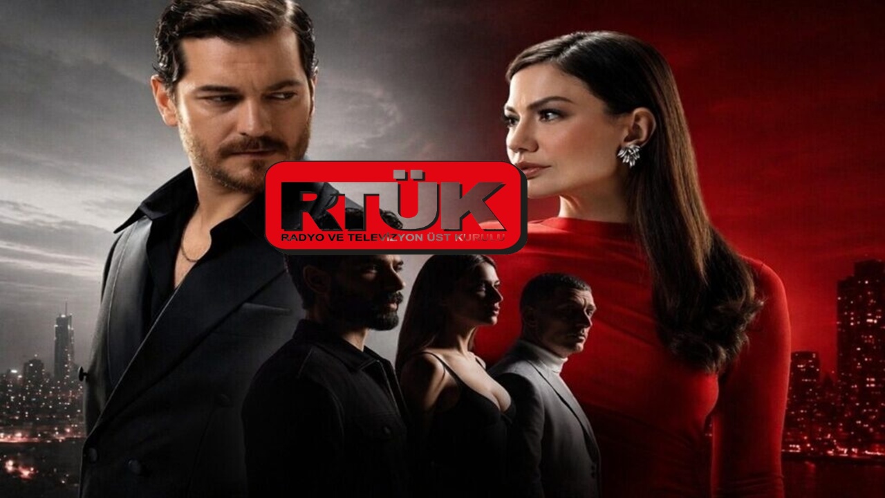 RTÜK Sevilen Dizilere Yaptırım Uyguladı!