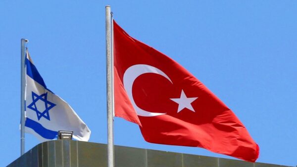 İsrail Basını: “Türkiye’nin Hamlesi Eşi Benzeri Görülmemiş Bir Zorluk”