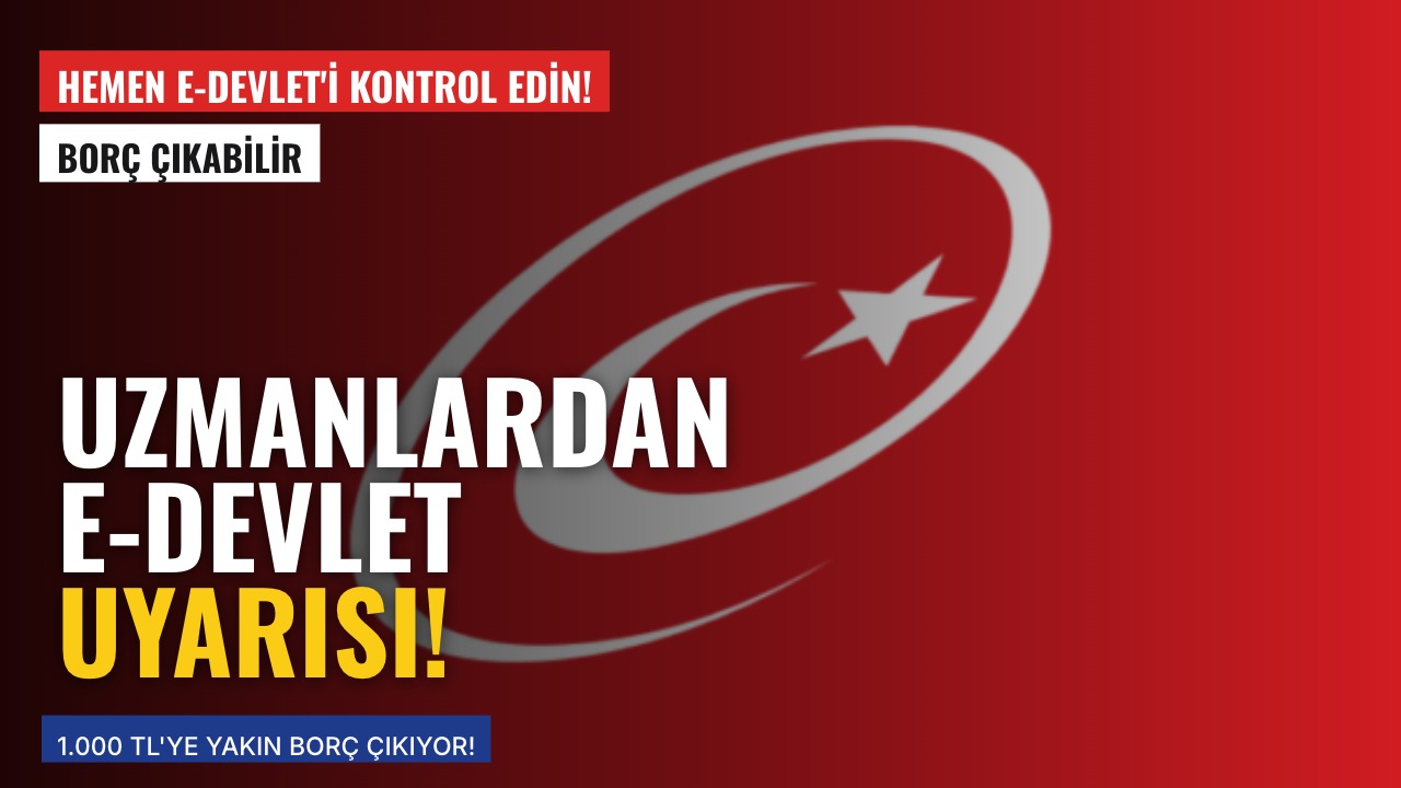 E-Devlet’ten Kontrol Etmeyenlerin Hesabına Her Ay 1.000 TL Borç Yazılıyor!