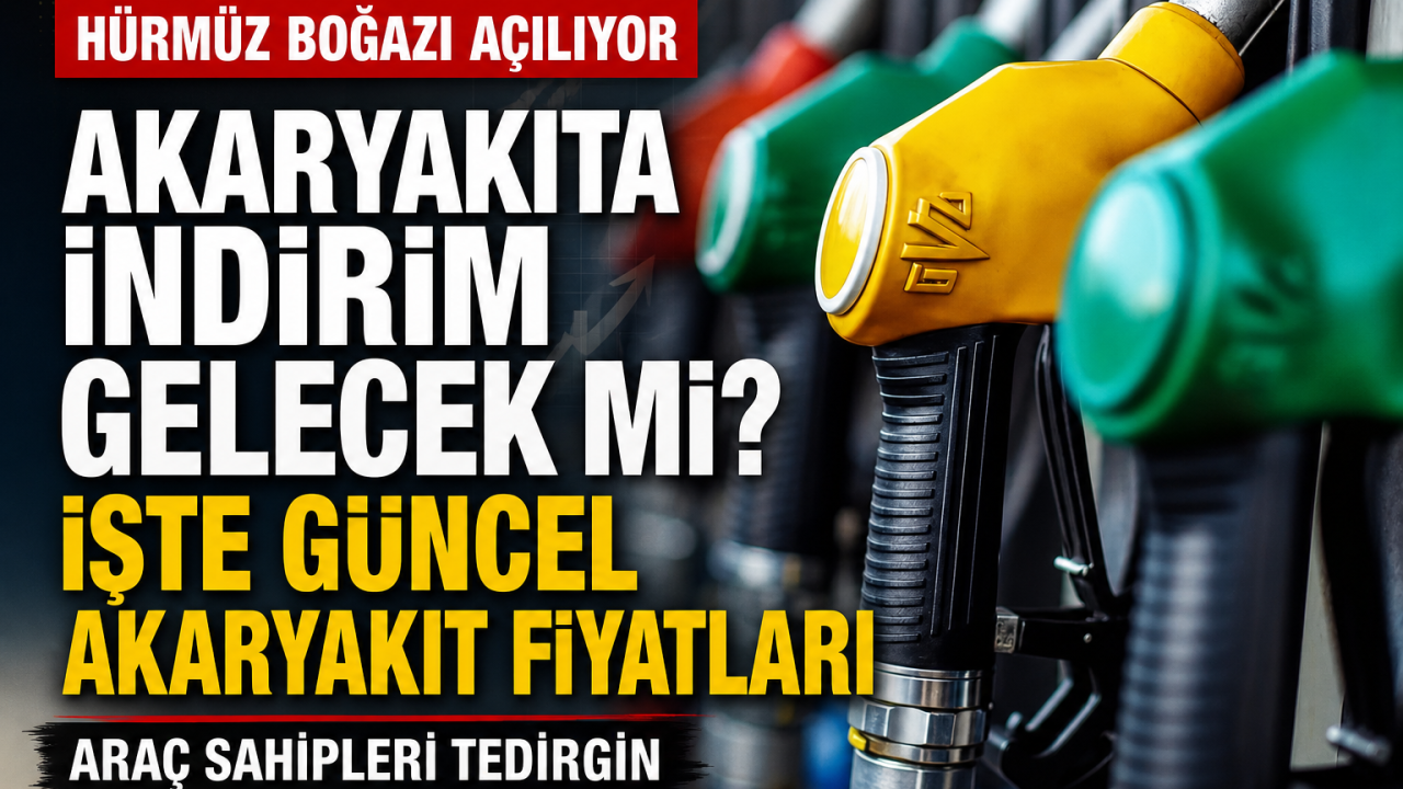 Benzin ve Motorine İndirim Var mı? Akaryakıta İndirim Gelecek mi? Tarih Belli Oldu!