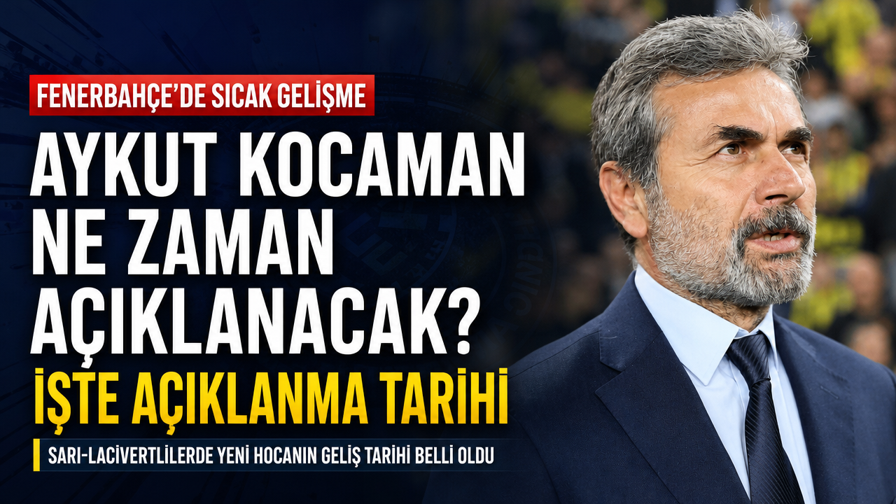 Fenerbahçe’nin Aykut Kocaman’ı açıklayacağı tarih belli oldu