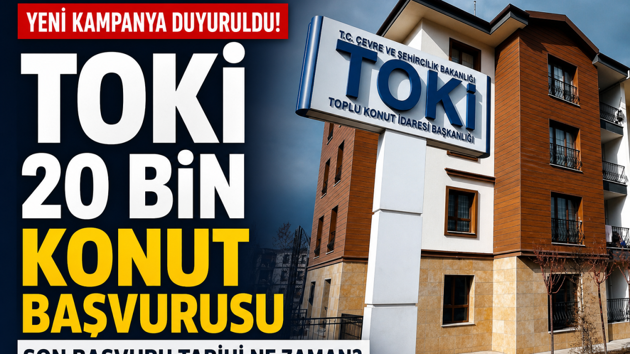 TOKİ 64 İlde Konut Satışı 2026: Başvurular Nasıl, Nereden Yapılır? TOKİ Konutları Başvuru Şartları
